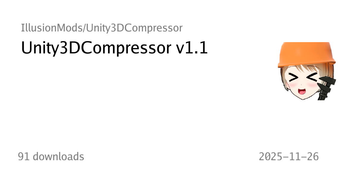 Unity3DCompressor v1.1 - IllusionMods/Unity3DCompressor - GitGoon: Git ...