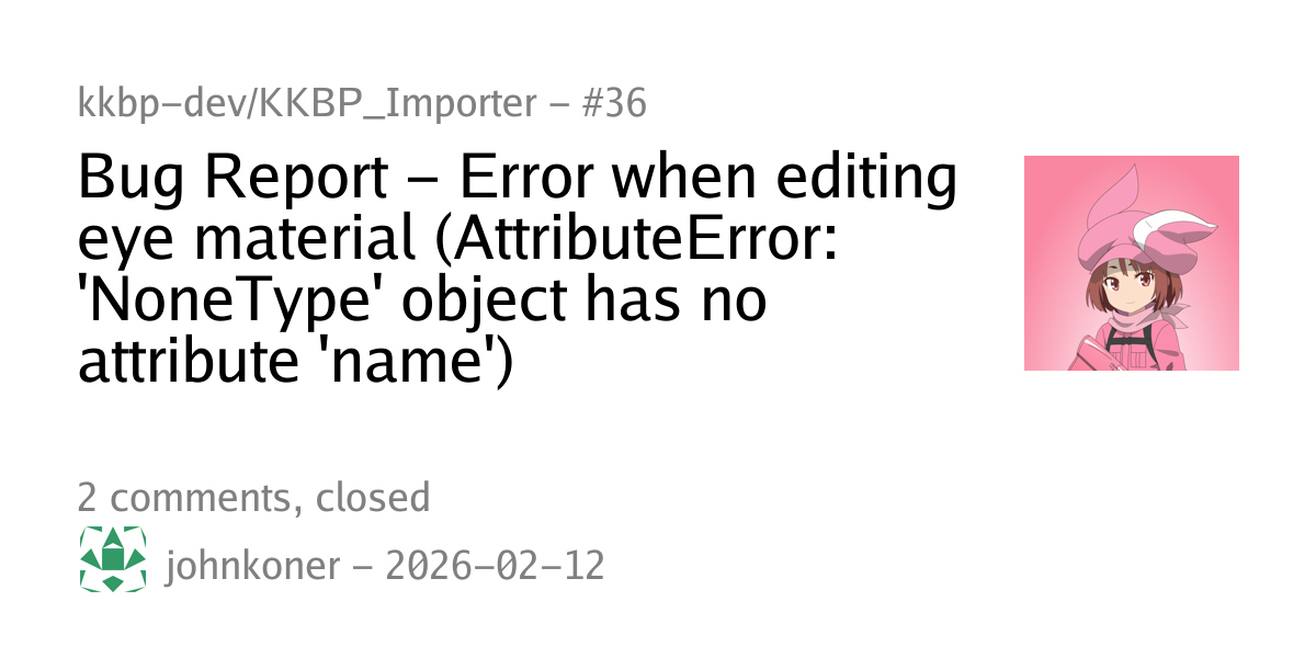 #36 - Bug Report - Error when editing eye material (AttributeError ...